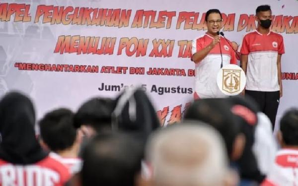 Anies Targetkan Jakarta Juara PON 2024, Tegaskan Prestasi Diraih melalui Proses Panjang