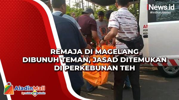 Remaja di Magelang Dibunuh Teman, Jasad Ditemukan di Perkebunan Teh