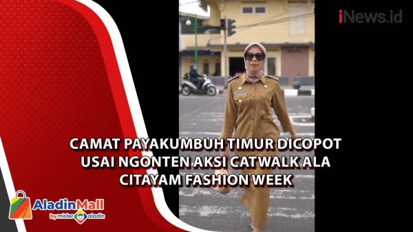 Camat Payakumbuh Timur Dicopot Usai Ngonten Aksi Catwalk Ala Citayam Fashion Week 