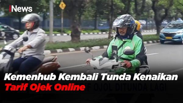 Kemenhub Kembali Tunda Kenaikan Tarif Ojek Online