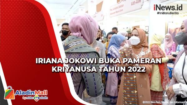 Pameran Kriyanusa 2022 Dibuka Iriana Jokowi, Diikuti 143 Peserta