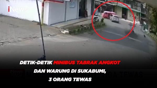 Detik-detik Minibus Tabrak Angkot dan Warung di Sukabumi, 3 Orang Tewas