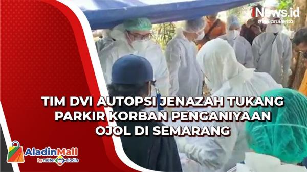 Jenazah Tukang Parkir Korban Tewas Penganiyaan Ojol di Semarang Diautopsi Tim DVI