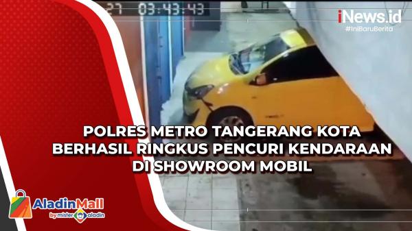 Polres Metro Tangerang Kota Berhasil Ringkus Pencuri Kendaraan di Showroom Mobil
