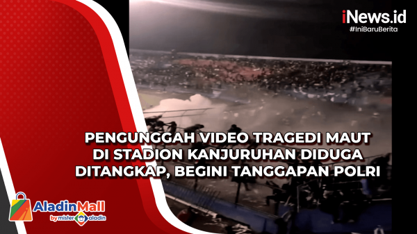 Pengunggah Video Tragedi Maut di Stadion Kanjuruhan Diduga Ditangkap, Begini Tanggapan Polri