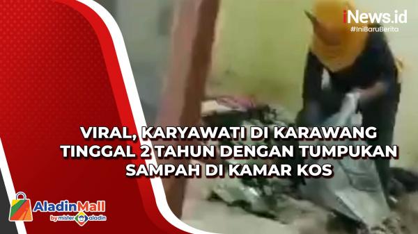 Viral, Karyawati di Karawang Tinggal 2 Tahun dengan Tumpukan Sampah di Kamar Kos