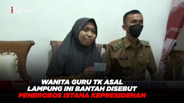 Wanita Guru TK Asal Lampung Ini Bantah Disebut Penerobos Istana Kepresidenan