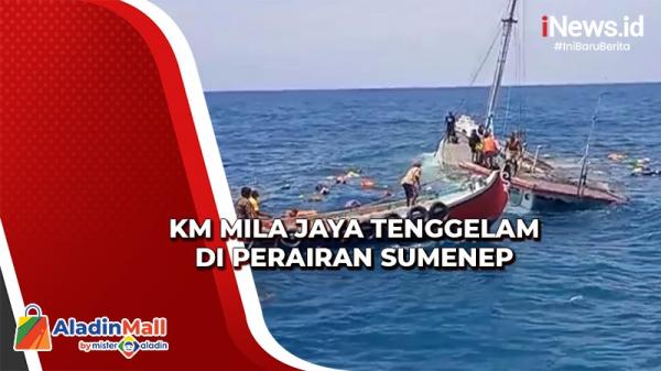 Detik-Detik KM Mila Jaya Tenggelam setelah Tabrak Karang di Perairan Sumenep