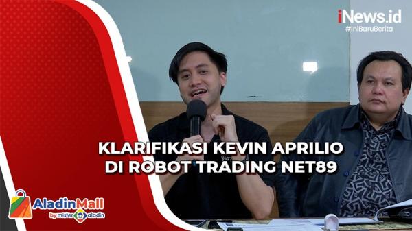 Kevin Aprilio Siap Diperiksa Polisi terkait Robot Trading Net89