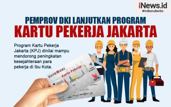 Infografis Pemprov DKI Lanjutkan Program Kartu Pekerja Jakarta