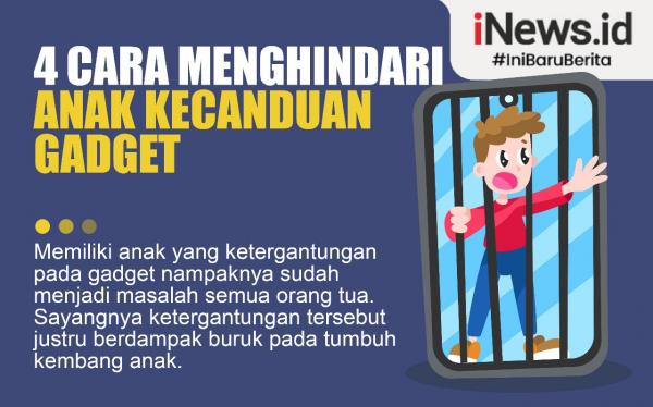Infografis cara menghindari anak kecanduan gadget. (foto: tim grafis iNews.id)