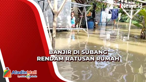 Banjir Rendam Ratusan Rumah Warga Di Subang