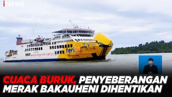 Cuaca Buruk, Penyeberangan Merak Bakauheni Dihentikan