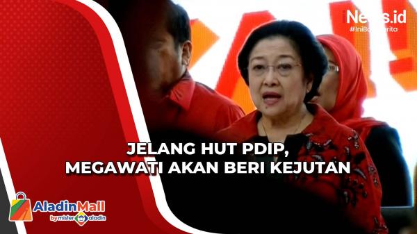 Sekjen PDIP Sebut Megawati Bakal Beri Kejutan di Acara HUT ke-50 PDIP