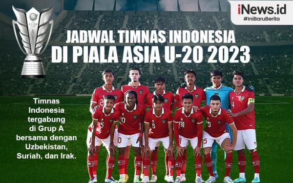 Infografis Jadwal Lengkap Timnas Indonesia di Piala Asia U-20 2023