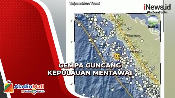 Gempa Magnitudo 3,9 di Kepulauan Mentawai, Warga Siberut Rasakan Guncangannya