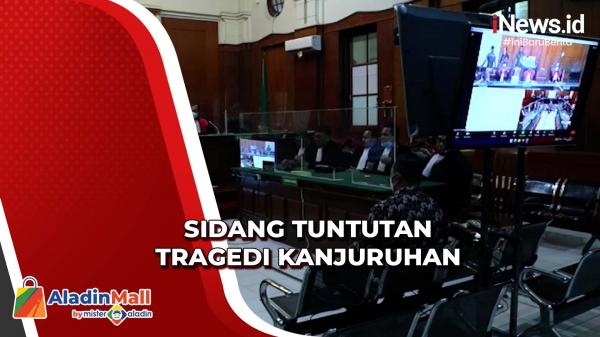 Sidang Tragedi Kanjuruhan, Ketua Panpel dan Security Officer Dituntut 6 Tahun 8 Bulan Penjara