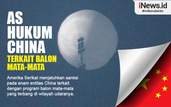 Infografis AS Jatuhkan Sanksi 6 Entitas China Terkait Balon Mata-Mata