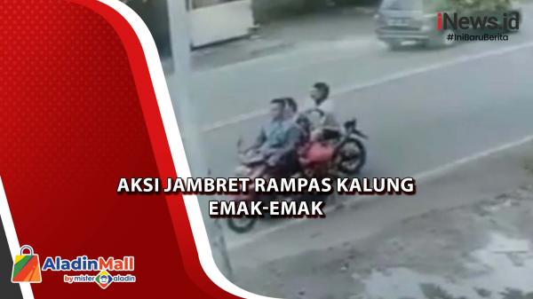 Aksi Jambret Rampas Kalung Emak-Emak Terekam CCTV