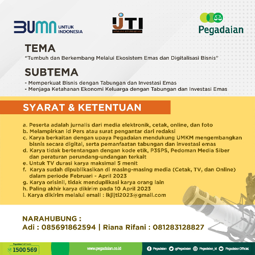 Syarat dan ketentuan mengikuti lomba karya jurnalistik Pegadaian-IJTI 2023. (Foto: dok Pegadaian)