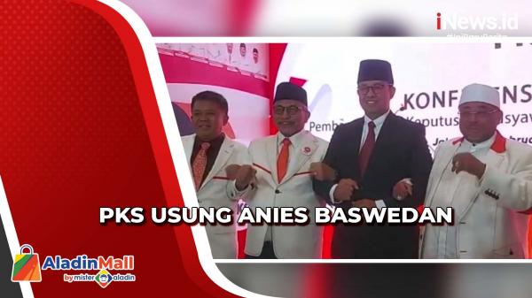 PKS Resmi Deklarasikan Anies Baswedan Sebagai Capres 2024