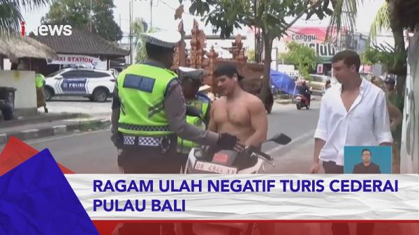 Ulah Negatif Turis Ragam Ulah Negatif Turis Cederai Pulau Bali