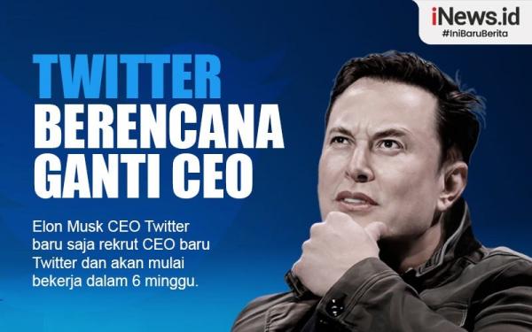 Infografis Elon Musk Temukan CEO Twitter Yang Baru