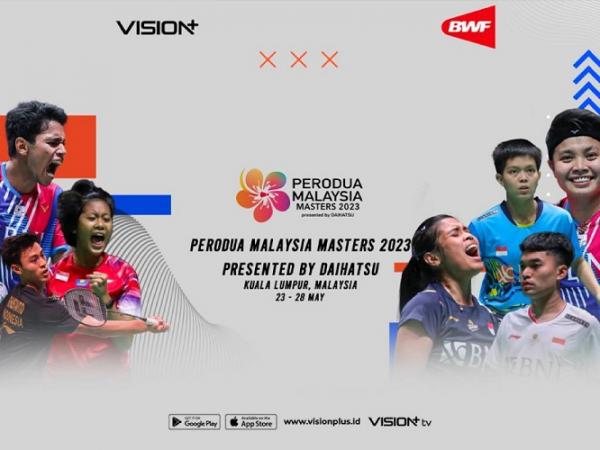 Wakil Indonesia Berjuang di Malaysia Masters 2023, Tonton Aksinya Live di Vision+