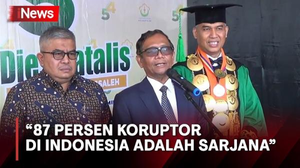 Mahfud MD Sebut 87 Persen Koruptor Di Indonesia Adalah Sarjana Lulusan ...