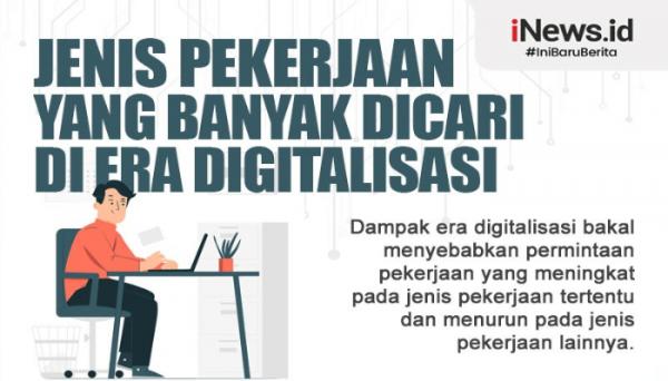 Infografis Jenis Pekerjaan Yang Banyak Dicari Di Era Digitalisasi