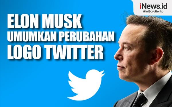 Elon Musk Umumkan Perubahan Logo Twitter