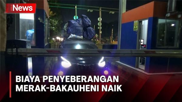 Sah! Tarif Penyeberangan Merak-Bakauheni Naik 5,26 Persen