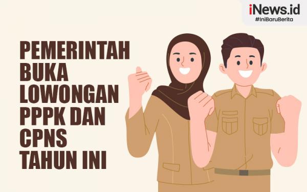 Infografis Pemerintah Buka 572.496 Lowongan PPPK dan CPNS Tahun Ini