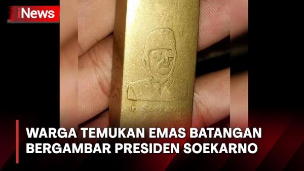 Temukan Harta Karun, Warga Dapat Emas Batangan Bergambar Presiden Soekarno