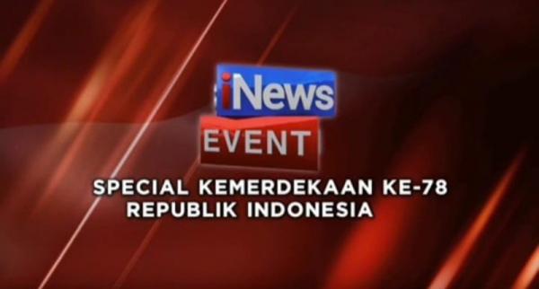 Program-Program Special Event 78 Tahun Kemerdekaan Republik Indonesia Hadir di iNews