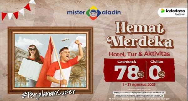 Serbu Cashback 78% + Cicilan 0% Buat Liburan Di Bulan Kemerdekaan Dari ...