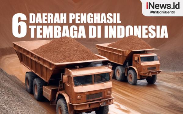 Infografis 6 Daerah Penghasil Tembaga Di Indonesia