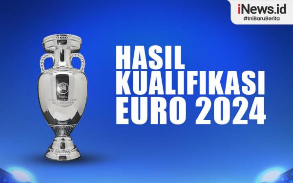 Infografis Hasil Kualifikasi Euro 2024