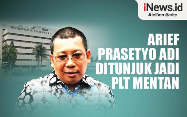 Infografis Arief Prasetyo Adi Ditunjuk Jadi Plt Mentan