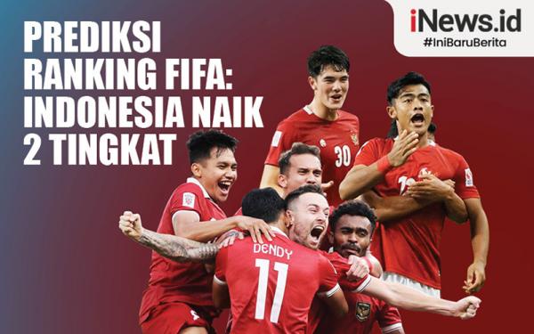 Infografis Prediksi Ranking FIFA: Indonesia Naik 2 Tingkat