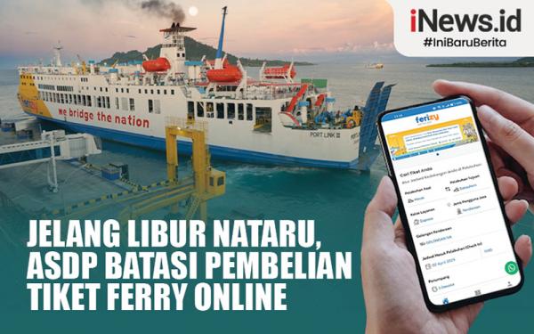 Infografis Jelang Libur Nataru, ASDP Batasi Pembelian Tiket Ferry Online