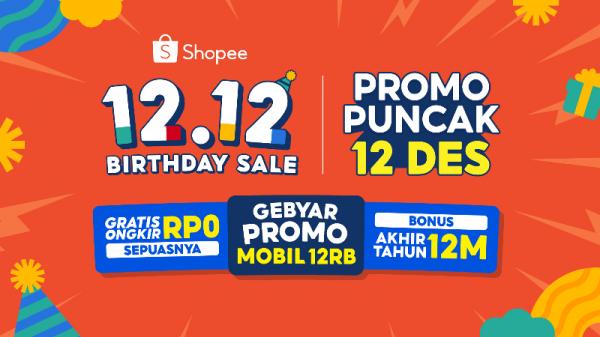 promo puncak Shopee 12.12 Birthday Sale Promo puncak Shopee 12.12 Birthday Sale. (Foto: Ist)