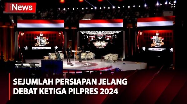 Intip Persiapan Jelang Debat Ketiga Pilpres 2024 Di Istora Senayan Jakarta