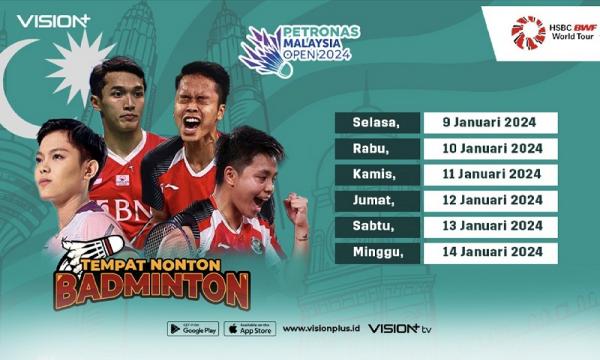 Malaysia Open 2024 Digelar Pekan Depan! Saksikan di Vision+