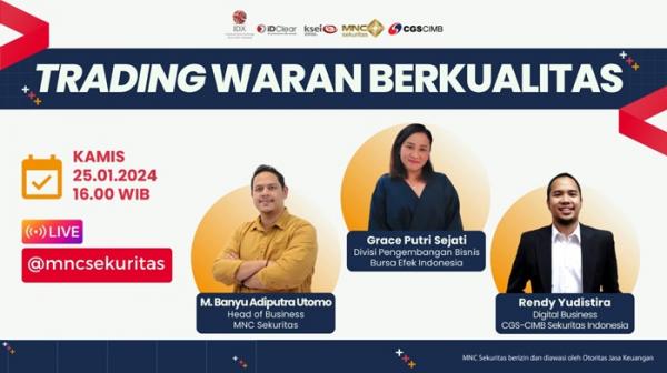 Pahami ‘Trading Waran Berkualitas’ di IG Live MNC Sekuritas