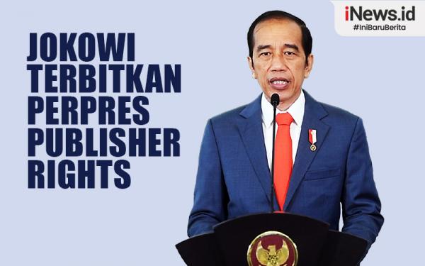 Infografis Presiden Jokowi Terbitkan Perpres Publisher Rights