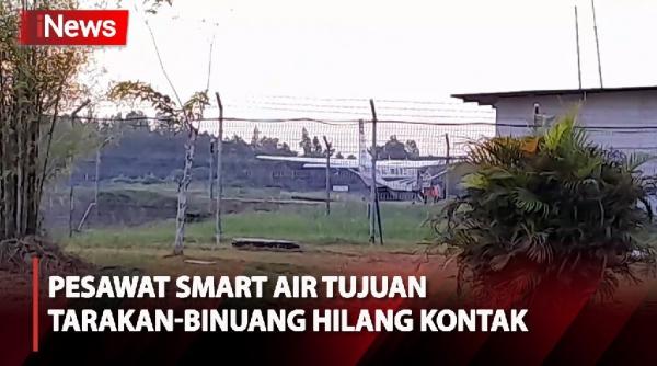 Pesawat Smart Air Tujuan Tarakan-Binuang Diduga Jatuh usai Hilang Kontak Pesawat Smart Air Tujuan Tarakan-Binuang Diduga Jatuh usai Hilang Kontak