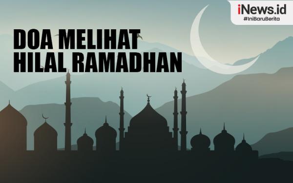 Infografis Doa Melihat Hilal Ramadhan