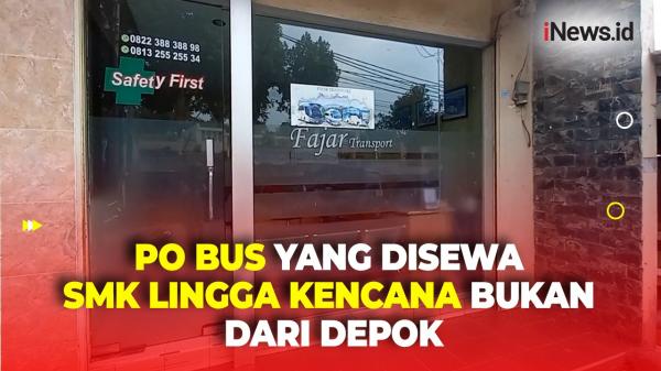 Namanya Mirip, PO Bus yang Disewa SMK Lingga Kencana Untuk Study Tour Bukan dari Depok<