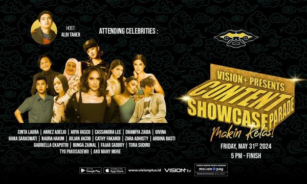 Bertabur Bintang! Vision+ Gelar Content Showcase Parade: Pengumuman Line Up Film dan Serial di 2024